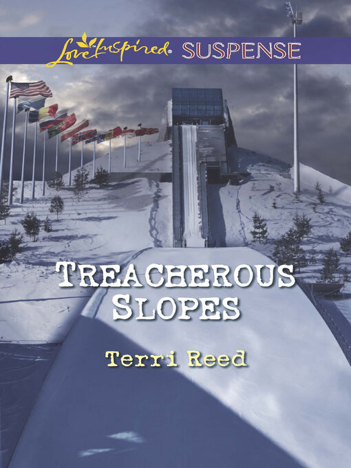 Title details for Treacherous Slopes by Terri Reed - Available